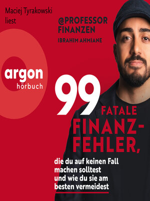 cover image of 99 fatale Finanzfehler, die du auf keinen Fall machen solltest und wie du sie am besten vermeidest (Ungekürzte Lesung)